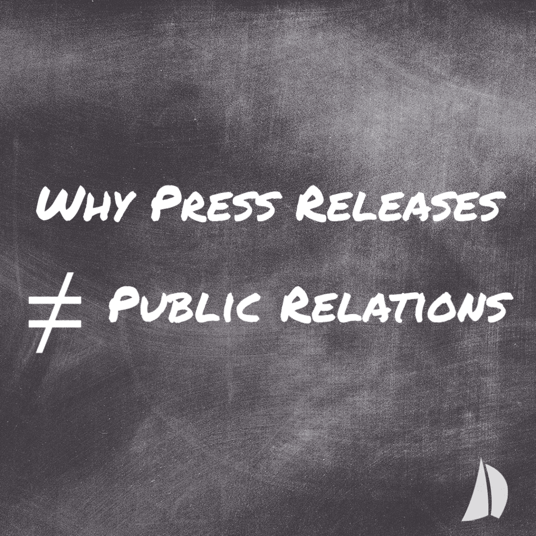 Why Press Releases ≠ Public Relations